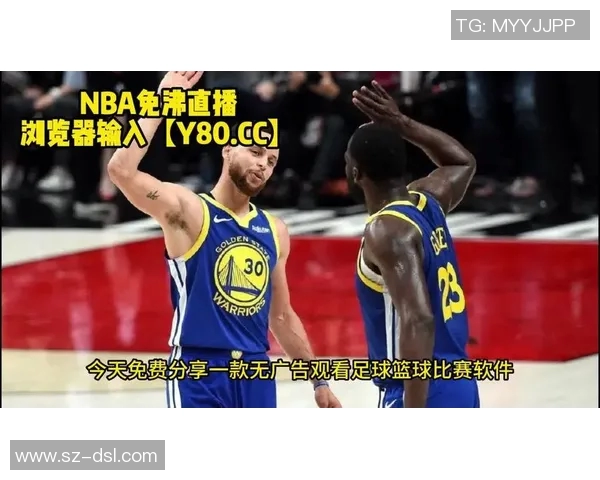 NBA勇士对阵魔术精彩视频直播全程回顾与赛后分析