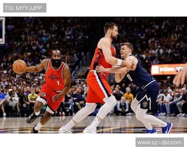 快船与掘金激战精彩瞬间回顾进球集锦尽显球星风采与团队配合