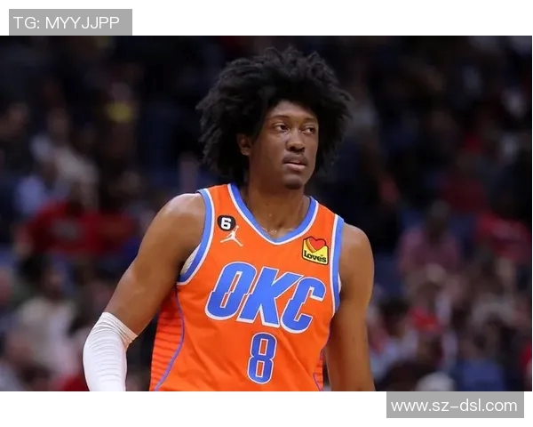 杰伦威廉姆斯：从新秀到明星的篮球成长之路与未来展望